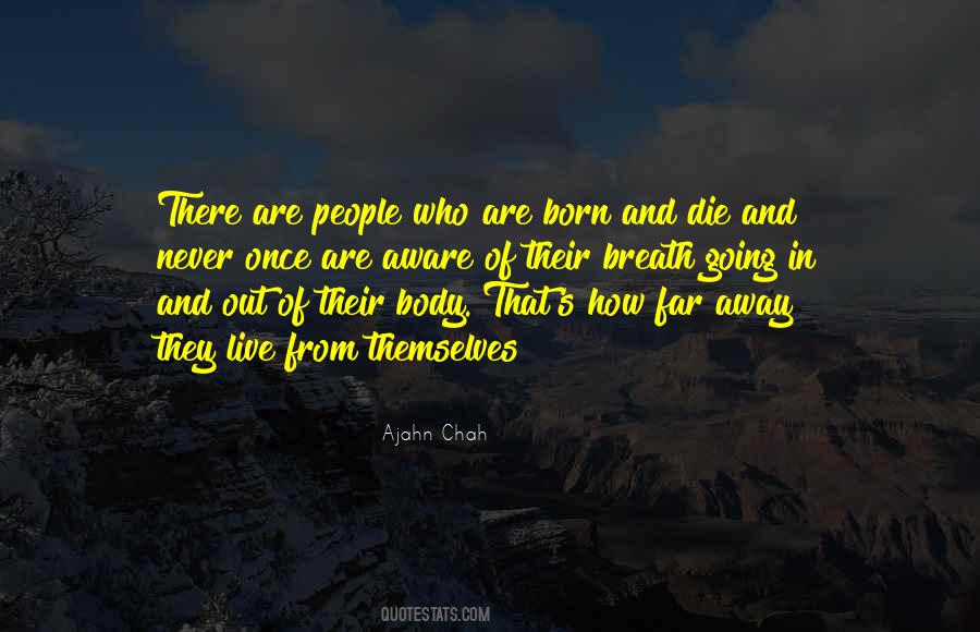 Ajahn Chah Quotes #1524798