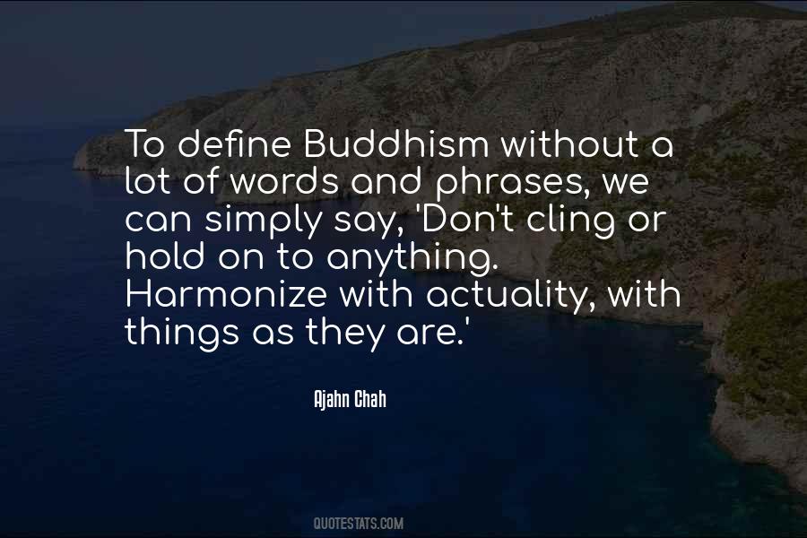 Ajahn Chah Quotes #458569