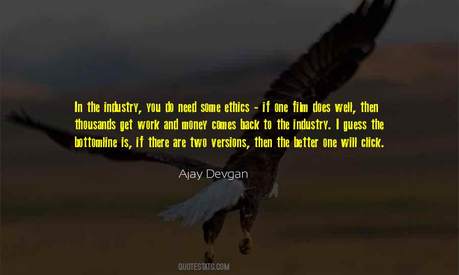Ajay Devgan Quotes #1092565