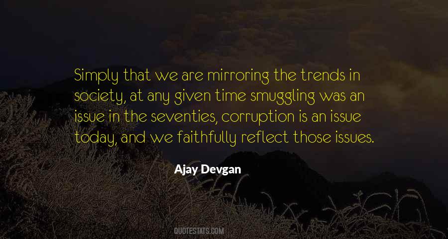 Ajay Devgan Quotes #1871847