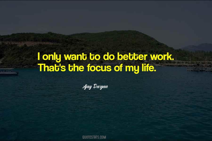 Ajay Devgan Quotes #879987
