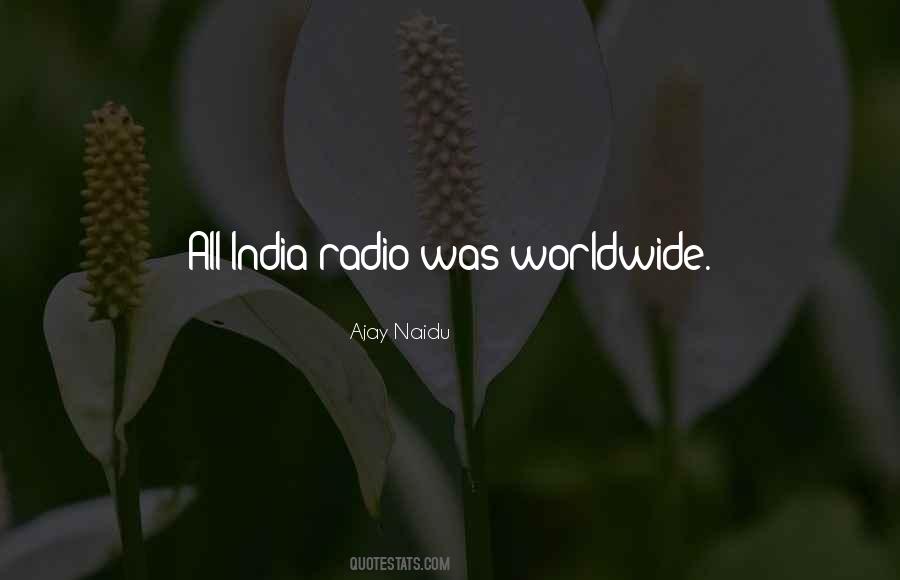 Ajay Naidu Quotes #1082498