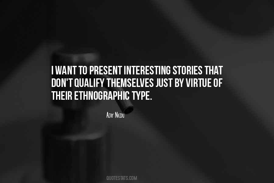 Ajay Naidu Quotes #1541404