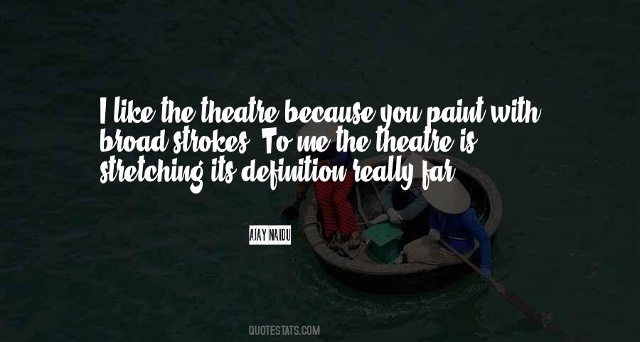 Ajay Naidu Quotes #1591432