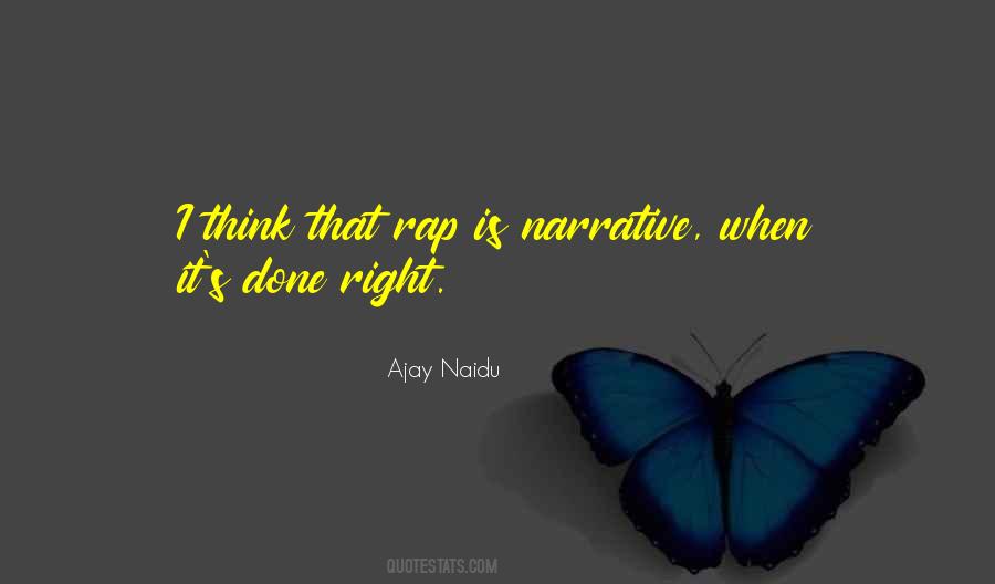 Ajay Naidu Quotes #1683267