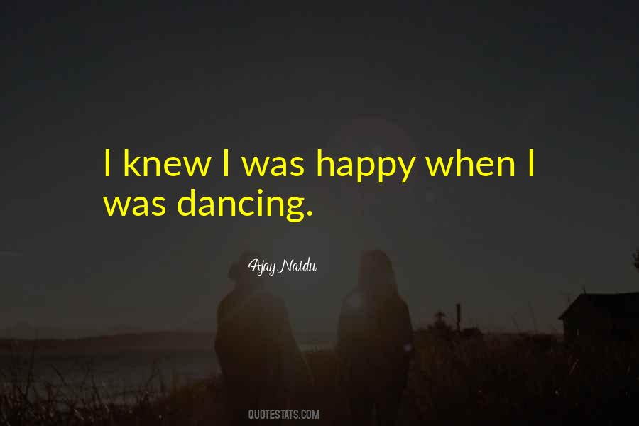 Ajay Naidu Quotes #929699