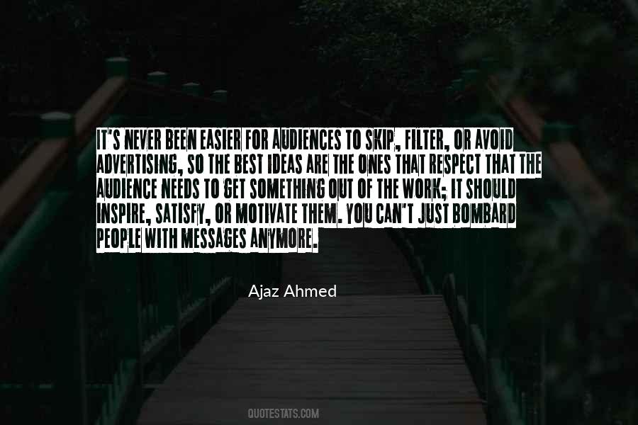 Ajaz Ahmed Quotes #1597007