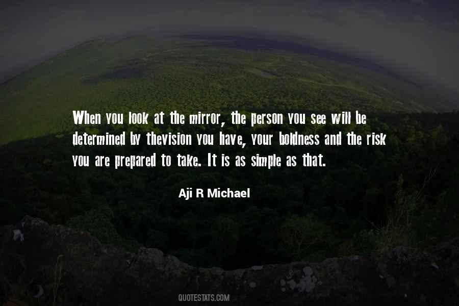 Aji R Michael Quotes #595871