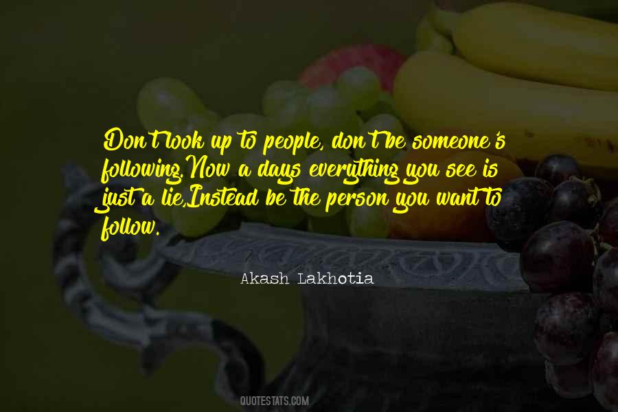 Akash Lakhotia Quotes #1828991