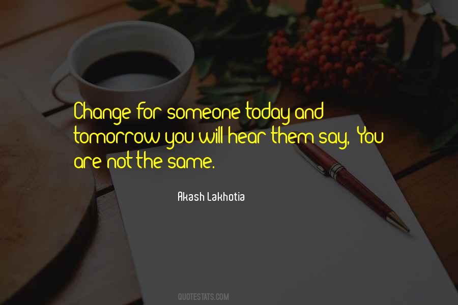 Akash Lakhotia Quotes #67769