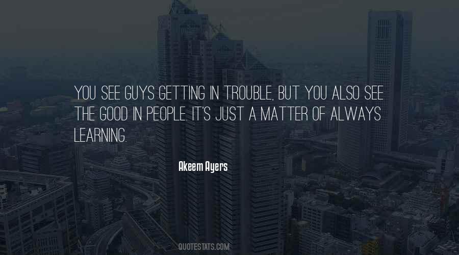 Akeem Ayers Quotes #182387