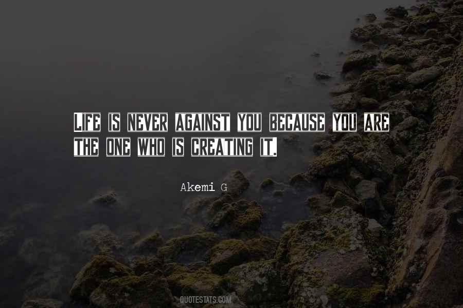 Akemi G Quotes #1411142