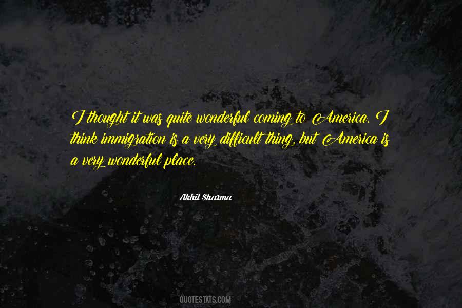 Akhil Sharma Quotes #251283