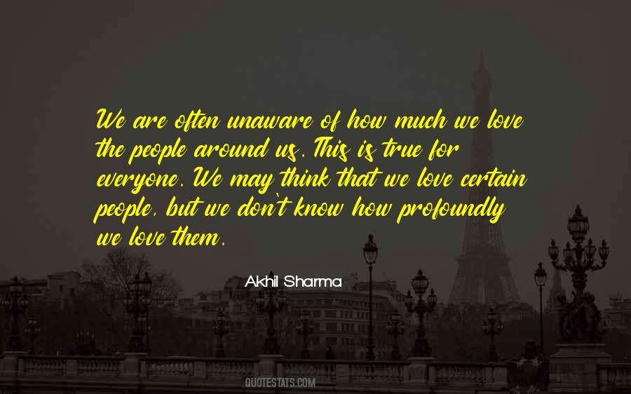 Akhil Sharma Quotes #63685