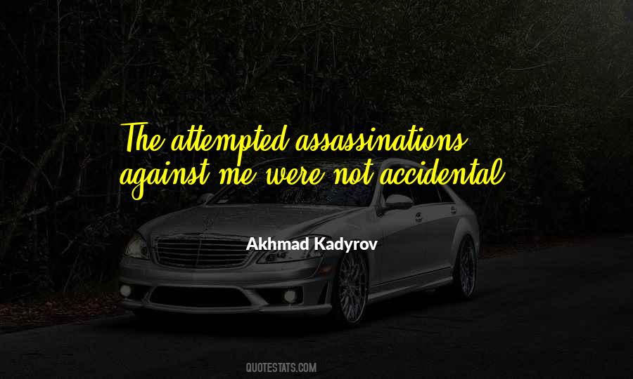 Akhmad Kadyrov Quotes #1041020