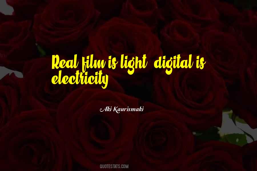 Aki Kaurismaki Quotes #1354566 Aki Kaurismaki Quotes #1354566