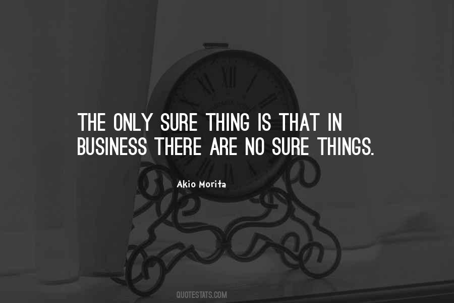 Akio Morita Quotes #423309