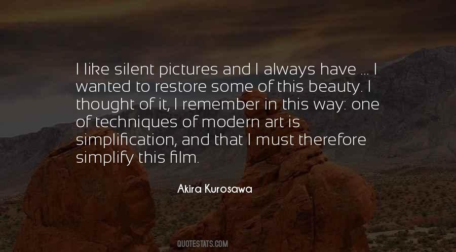 Akira Kurosawa Quotes #1663163