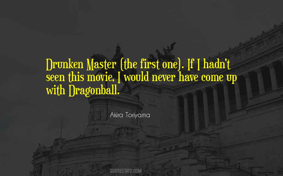 Akira Toriyama Quotes #740378