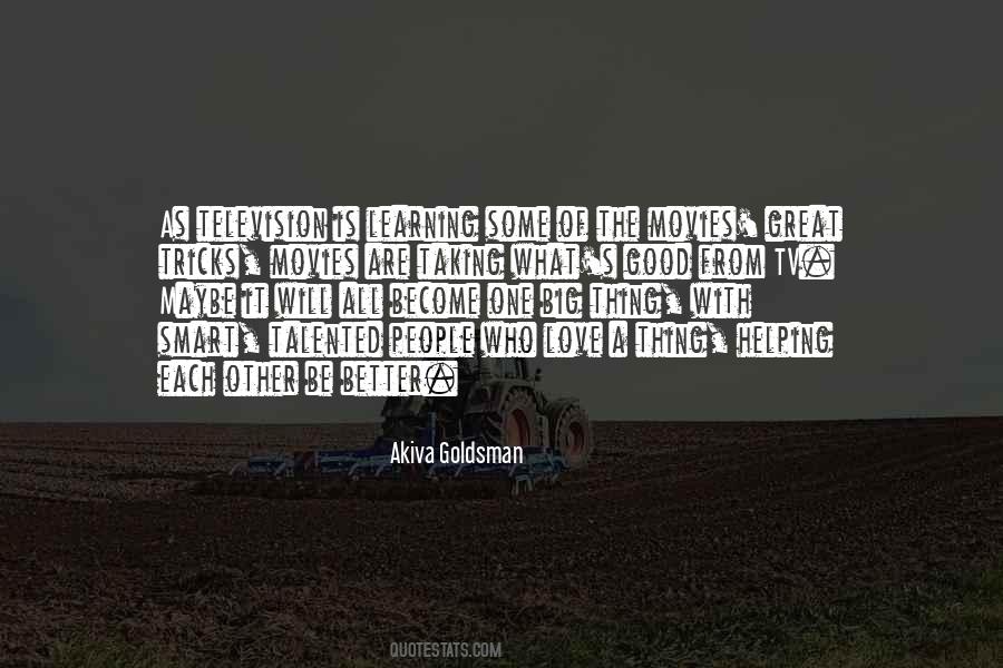 Akiva Goldsman Quotes #1231291