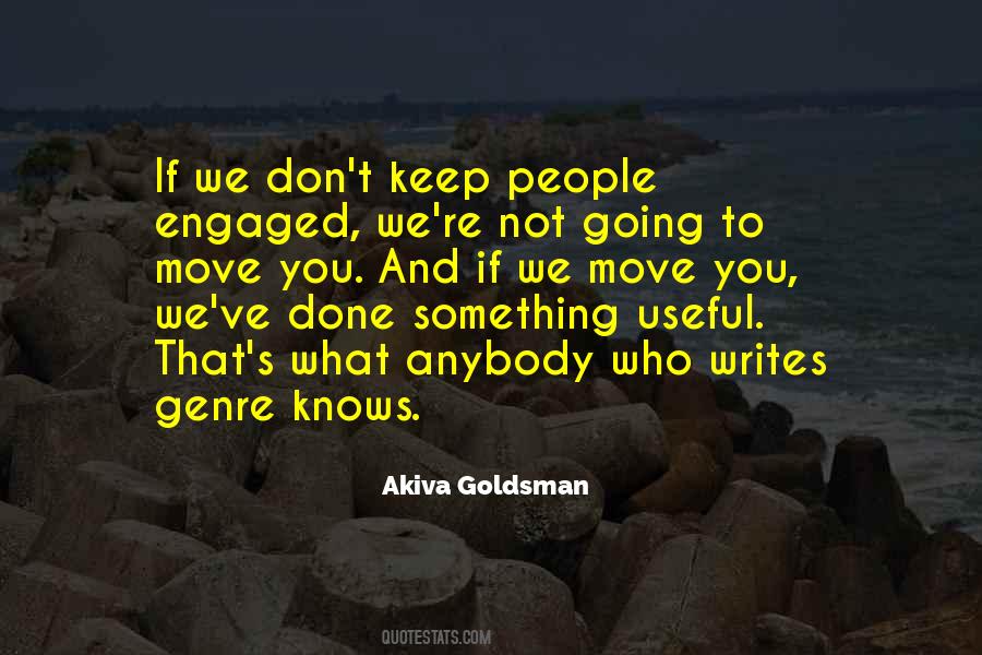 Akiva Goldsman Quotes #147940