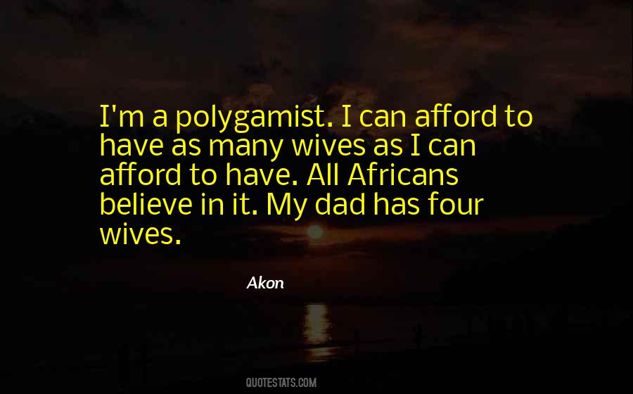 Akon Quotes #1750262