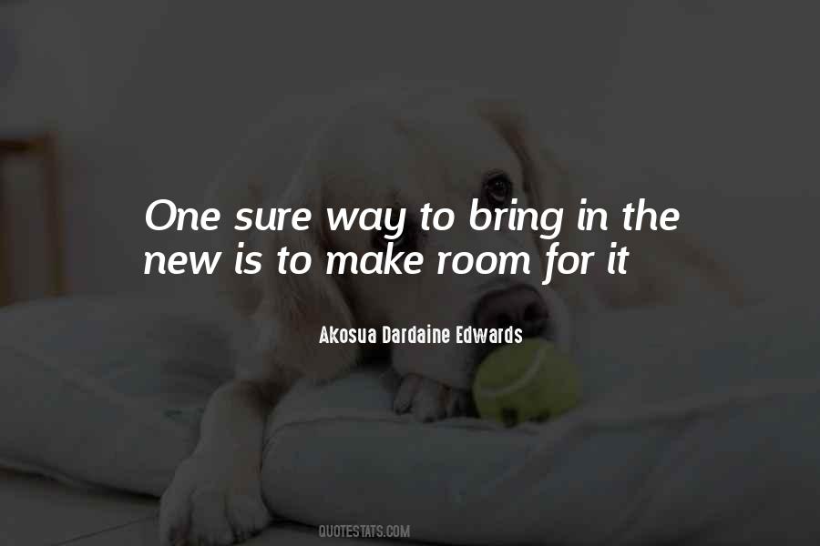 Akosua Dardaine Edwards Quotes #1398439 Akosua Dardaine Edwards Quotes #1398439