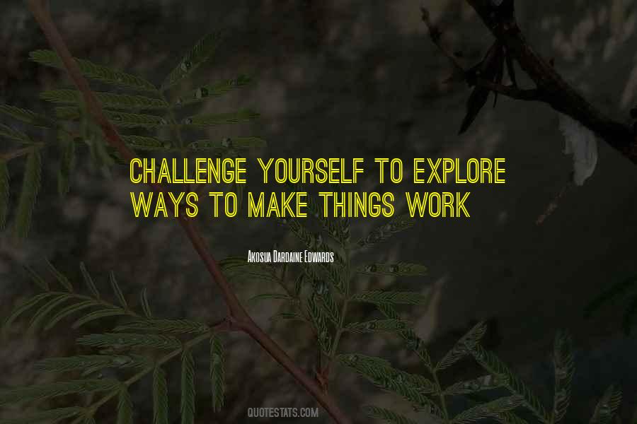 Akosua Dardaine Edwards Quotes #1735872 Akosua Dardaine Edwards Quotes #1735872