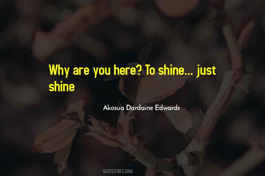 Akosua Dardaine Edwards Quotes #236012