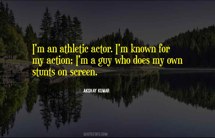 Akshay Kumar Quotes #879707