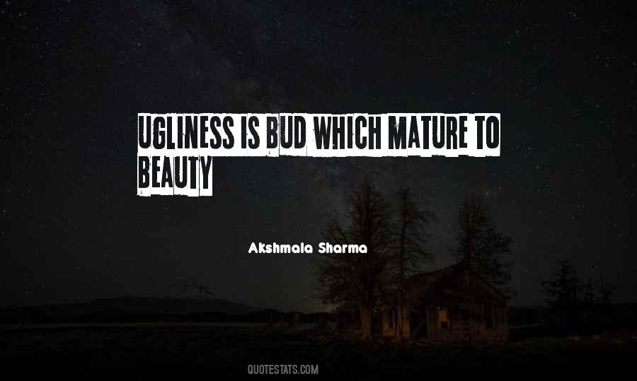 Akshmala Sharma Quotes #781091