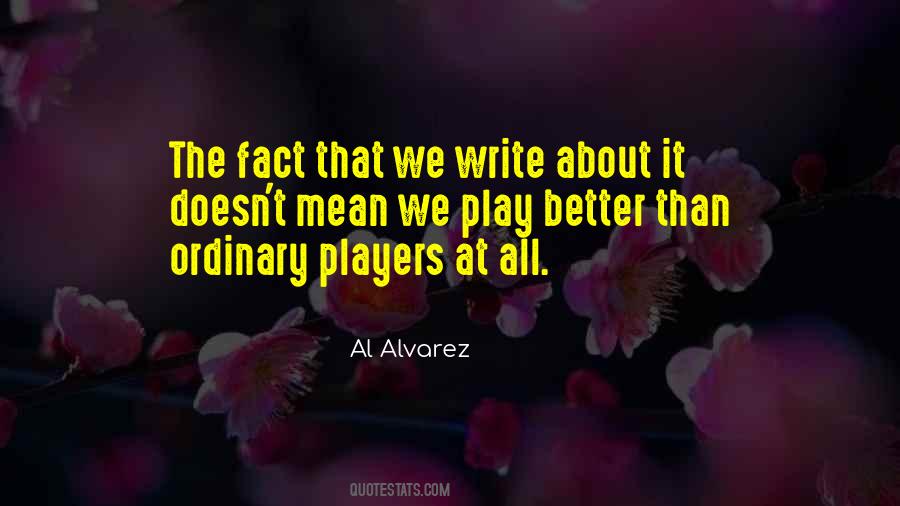 Al Alvarez Quotes #1406588