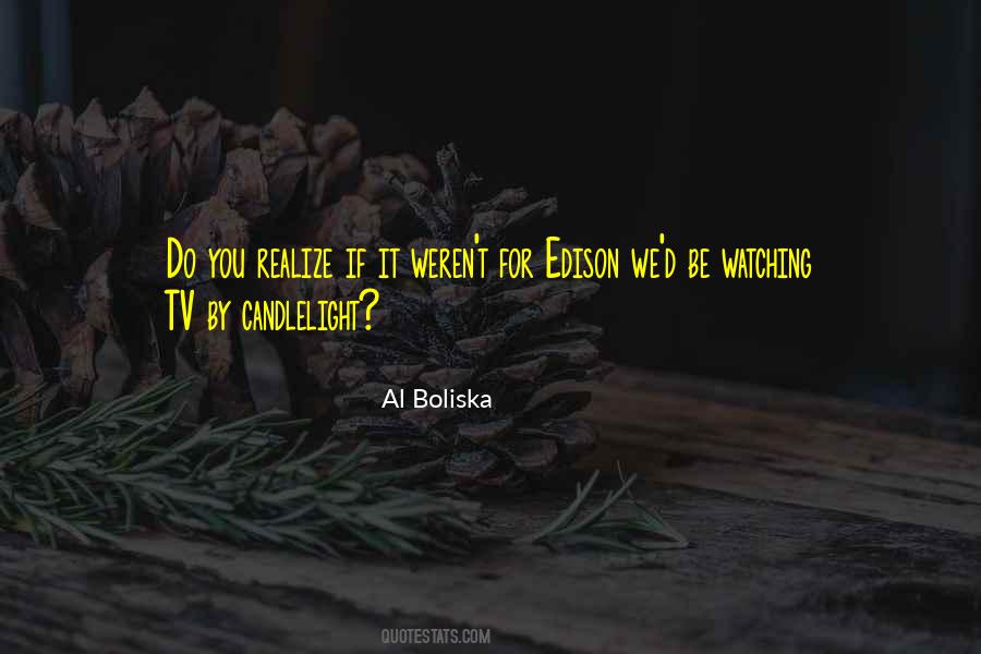 Al Boliska Quotes #601039