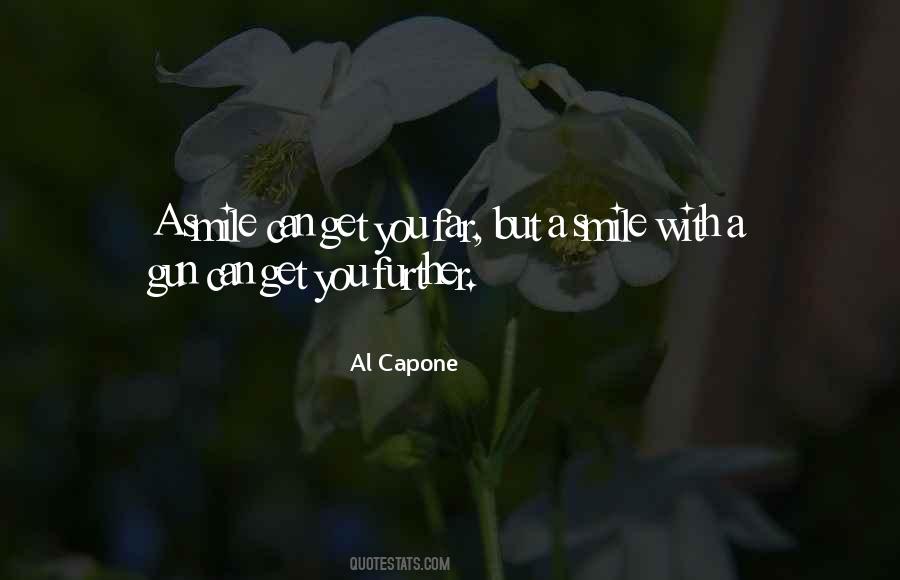 Al Capone Quotes #1041441
