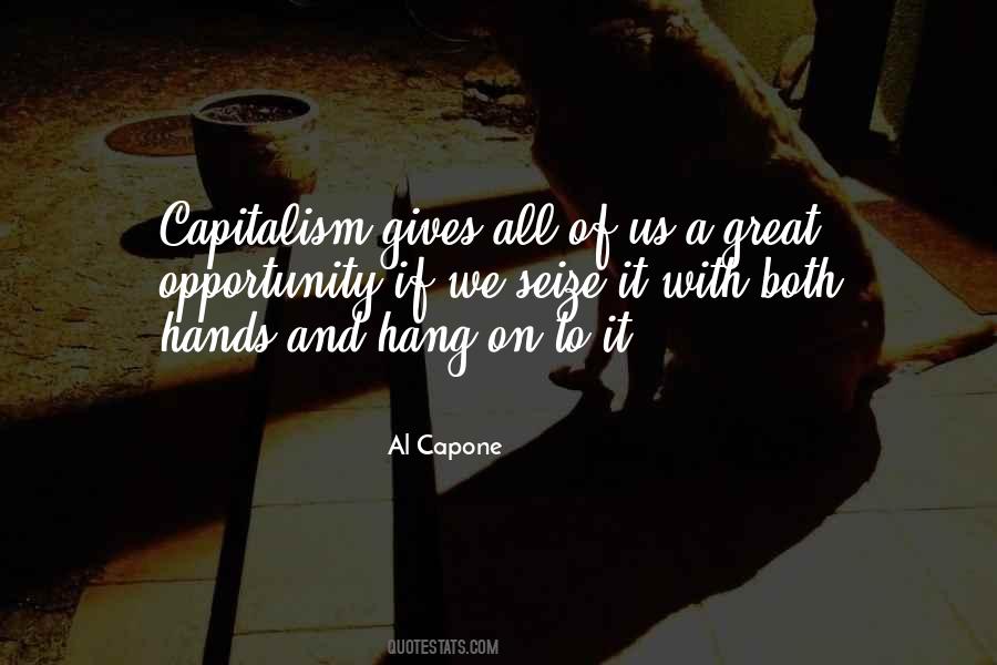 Al Capone Quotes #1618101