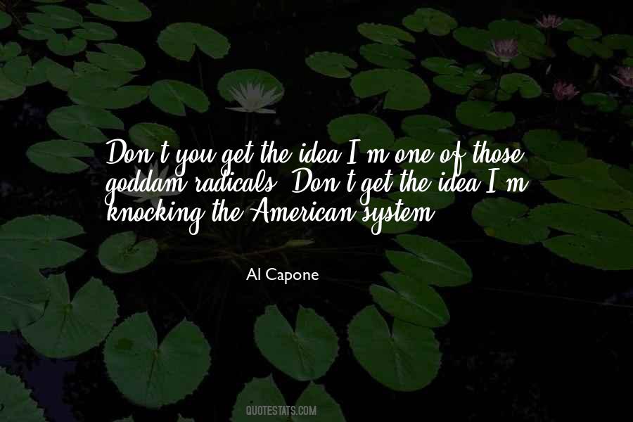Al Capone Quotes #184119