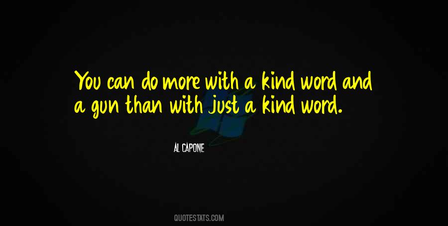 Al Capone Quotes #835158
