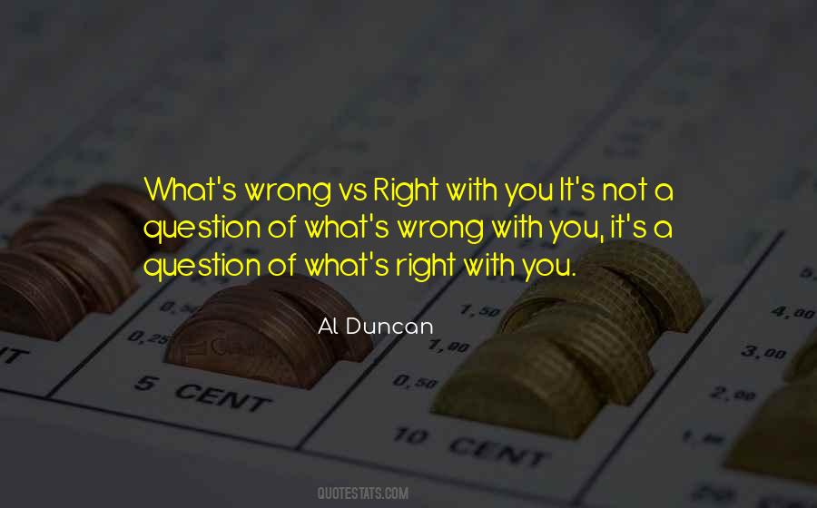 Al Duncan Quotes #314789
