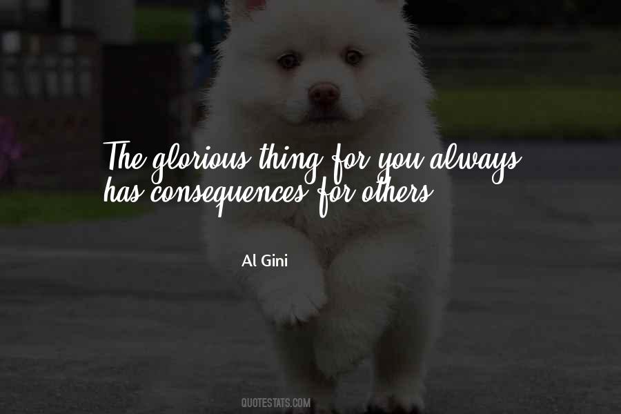 Al Gini Quotes #1600075 Al Gini Quotes #1600075