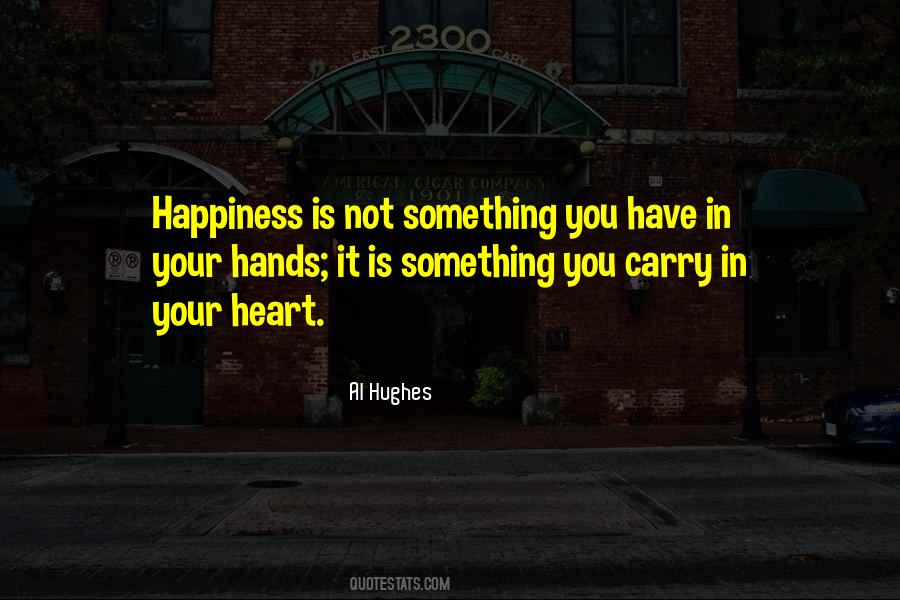 Al Hughes Quotes #396039 Al Hughes Quotes #396039