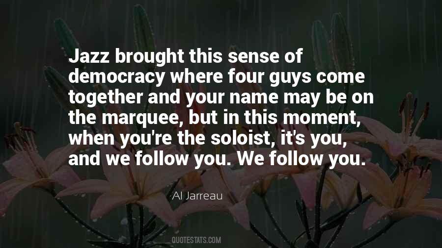 Al Jarreau Quotes #1470705