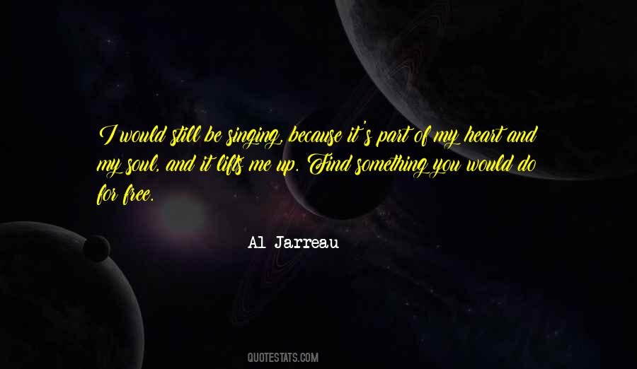 Al Jarreau Quotes #241920