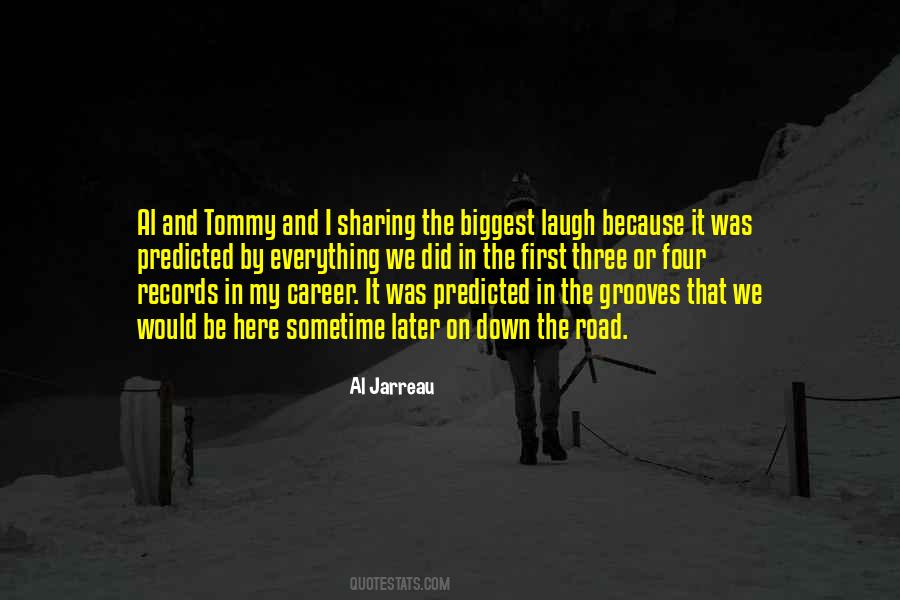 Al Jarreau Quotes #648446