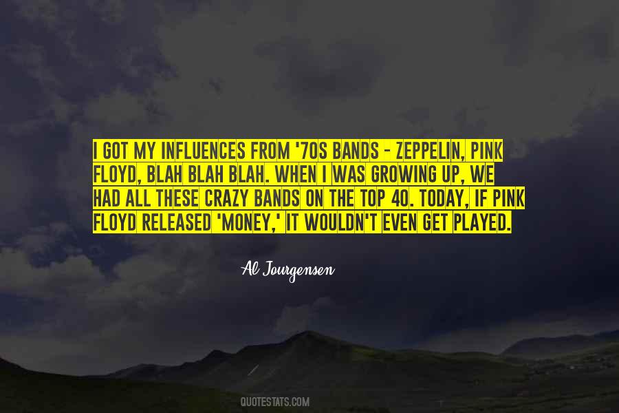 Al Jourgensen Quotes #1079147