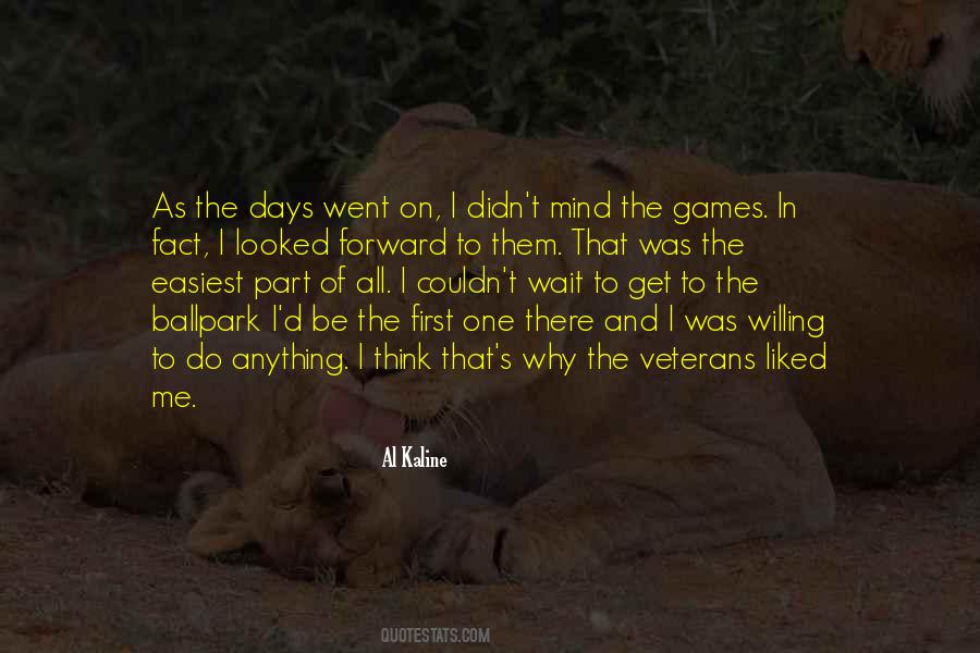 Al Kaline Quotes #1642340