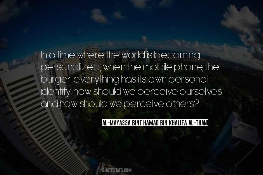 Al-Mayassa Bint Hamad Bin Khalifa Al-Thani Quotes #82573 Al-Mayassa Bint Hamad Bin Khalifa Al-Thani Quotes #82573