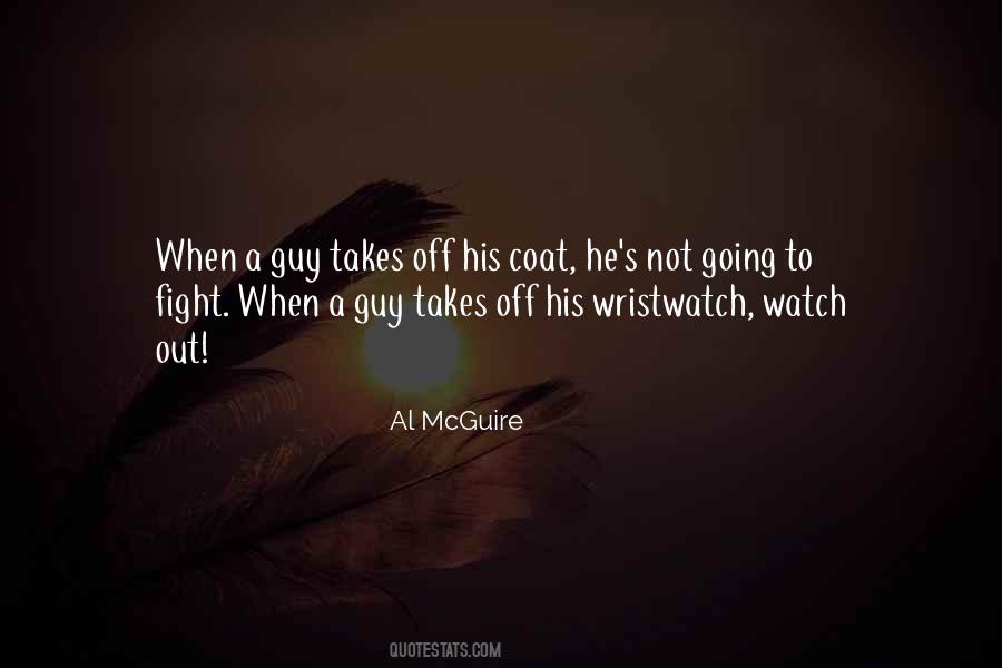 Al McGuire Quotes #593625