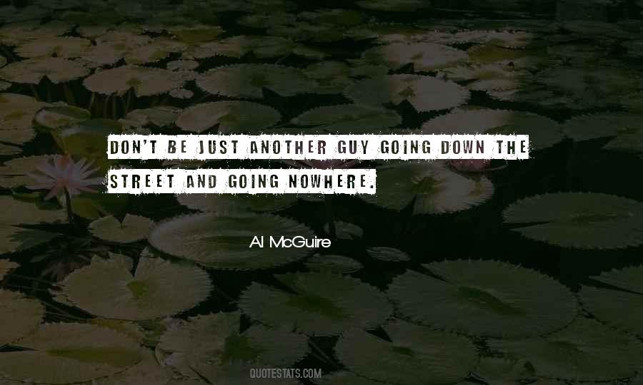 Al McGuire Quotes #653401