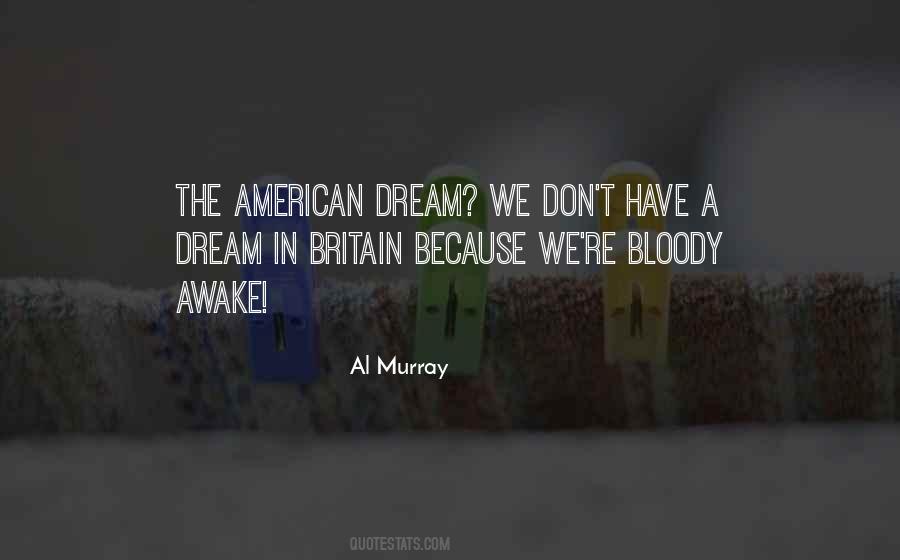 Al Murray Quotes #1231691