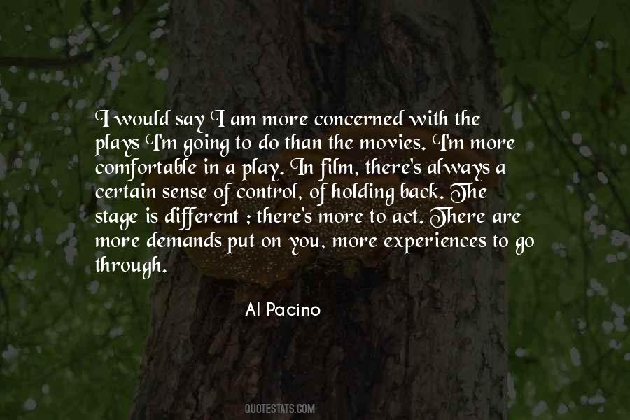 Al Pacino Quotes #1273331
